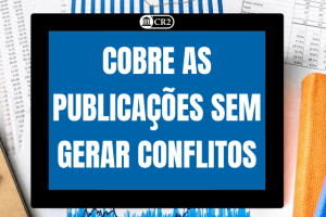 Como o Controle Interno Pode Cobrar as Publicações no Portal sem Gerar Conflitos Como o Controle Interno Pode Cobrar as Publicações no Portal sem Gerar Conflitos